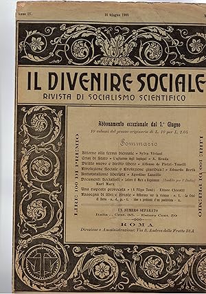 Seller image for Il divenire sociale, rivista di socialismo scientifico. Disponiamo del n del 16 giugno 1908. Attorno alla ferma biennale; Diritto nuovo e diritto libero; rivoluzione sociale o giuridica? ecc. for sale by Libreria Gull