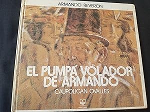 Imagen del vendedor de El pumpa Volador de Armando Reveron a la venta por Libreria Babel