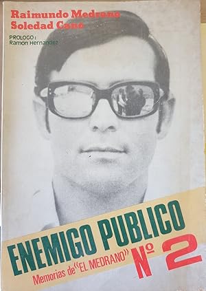 Imagen del vendedor de ENEMIGO PUBLICO NUMERO 2. MEMORIAS DE EL MEDRANO. a la venta por Libreria Lopez de Araujo