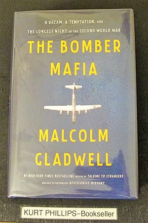 The Bomber Mafia: A Dream, a Temptation, and the Longest Night of the Second World War