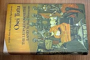 Seller image for Osei Tutu: The Leopard Owns the Land for sale by HALCYON BOOKS