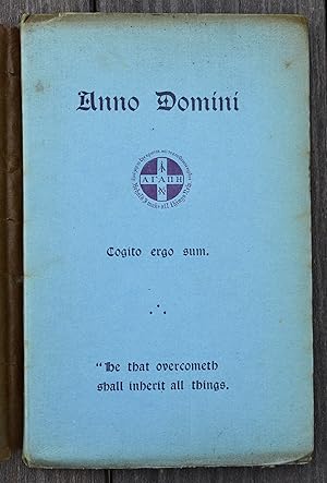 ANNO DOMINI or The Divinely Dominated Way of The Soul Through the Days of Mystic Creating