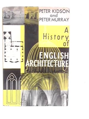 Seller image for A History of English Architecture for sale by World of Rare Books