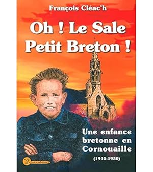 Image du vendeur pour T 1 - oh ! le sale petit breton ! (version 2017) mis en vente par Dmons et Merveilles