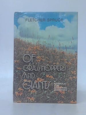 Image du vendeur pour Of Grasshoppers and Giants: A Formula for Achieving Ministers Edition: reprint mis en vente par World of Rare Books