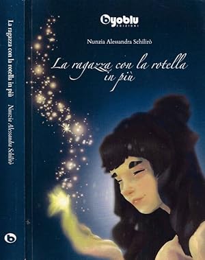 Seller image for La ragazza con la rotella in pi for sale by Biblioteca di Babele