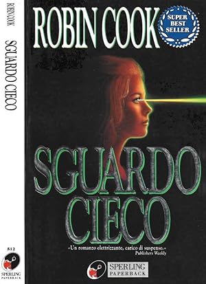 Seller image for Sguardo cieco for sale by Biblioteca di Babele