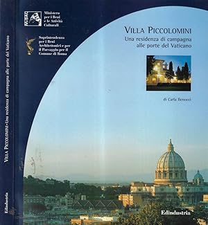 Bild des Verkufers fr Villa Piccolomini Una residenza di campagna alle porte del Vaticano zum Verkauf von Biblioteca di Babele