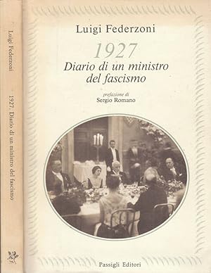 Bild des Verkufers fr 1927. Diario di un ministro del fascismo zum Verkauf von Biblioteca di Babele
