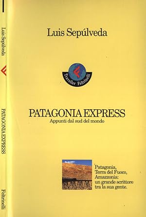 Immagine del venditore per Patagonia Express Appunti dal sud del mondo venduto da Biblioteca di Babele