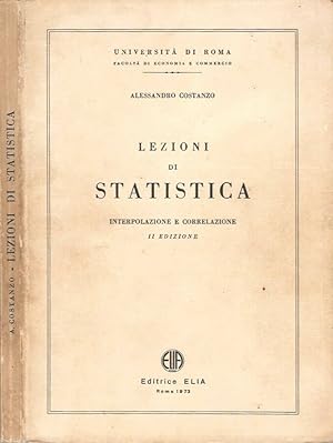 Seller image for Lezioni di Statistica Interpolazione e correlazione for sale by Biblioteca di Babele