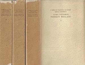 Immagine del venditore per I libri di viaggio e le guide della raccolta Luigi Vittorio Fossati Bellani venduto da Biblioteca di Babele