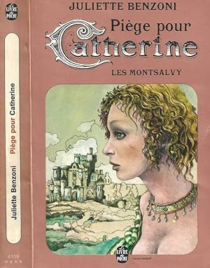 Seller image for Pige pour Catherine Les Montsalvy for sale by Biblioteca di Babele