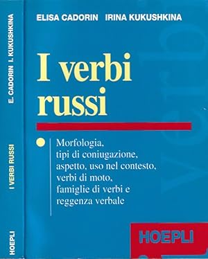 Immagine del venditore per I verbi russi Morfologia, tipi di coniugazione, aspetto, uso nel contesto, verbi di moto, famiglie di verbi e reggenza verbale venduto da Biblioteca di Babele