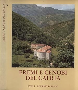 Bild des Verkufers fr Eremi e cenobi del Catria zum Verkauf von Biblioteca di Babele
