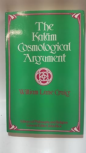 Bild des Verkufers fr Kalam Cosmological Argument zum Verkauf von Cambridge Rare Books