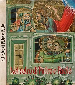 Imagen del vendedor de Nel solco di Pietro e Paolo a la venta por Biblioteca di Babele