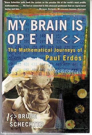 Immagine del venditore per My Brain Is Open: The Mathematical Journeys of Paul Erdos venduto da EdmondDantes Bookseller