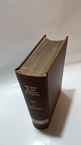 Bild des Verkufers fr The Buik Of The Croniclis Of Scotland; Or A Metrical Version Of The History Of Hector Boece Vol. I zum Verkauf von Cambridge Rare Books