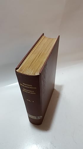 Bild des Verkufers fr Thomae Walsingham Quondam Monachi S. Albani, Historia Anglicana Vol II. A.D. 1381 - 1422 zum Verkauf von Cambridge Rare Books