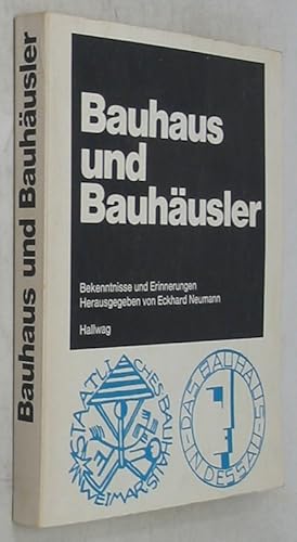 Seller image for Bauhaus und Bauhausler: Bekenntnisse und Erinnerungen for sale by Powell's Bookstores Chicago, ABAA