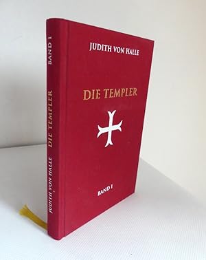 Imagen del vendedor de Die Templer. Band I. Der Gralsimpuls im Initiationsritus des Templerordens. a la venta por Antiquariat Maralt