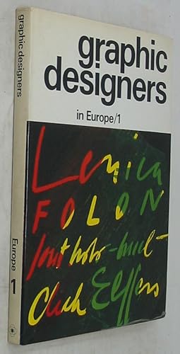 Graphic Designers in Europe/1: Jan Lenica, Jean-Michel Folon, Josef Muller-Brockmann, Dick Elffers