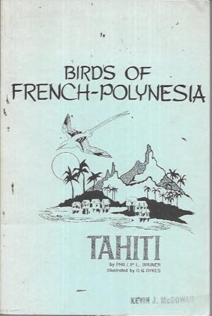 Imagen del vendedor de Field Guide to the Birds of French Polynesia a la venta por Bookfeathers, LLC