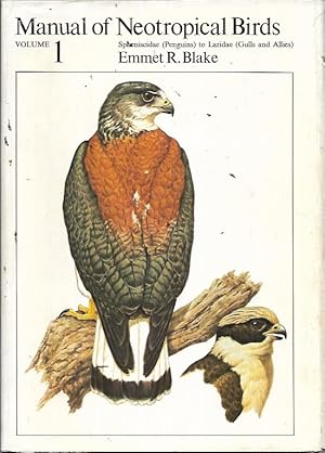 Seller image for Manual of Neotropical Birds, Volume 1 for sale by Bookfeathers, LLC