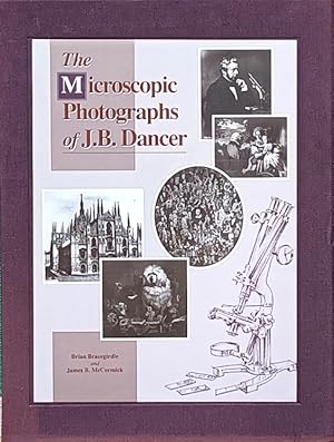 Seller image for The Microscopic Photographs of J. B. Dancer for sale by LEFT COAST BOOKS