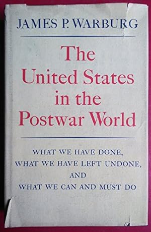 Bild des Verkufers fr The United States in the postwar world: A critical appraisal zum Verkauf von WeBuyBooks