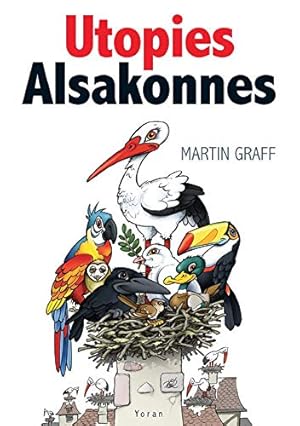 Image du vendeur pour Utopies alsakonnes : Pamphlet mis en vente par Dmons et Merveilles