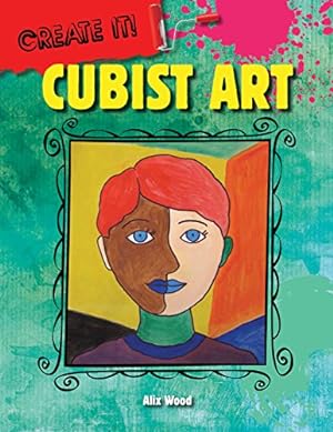 Immagine del venditore per Cubist Art (Create It!) venduto da Reliant Bookstore