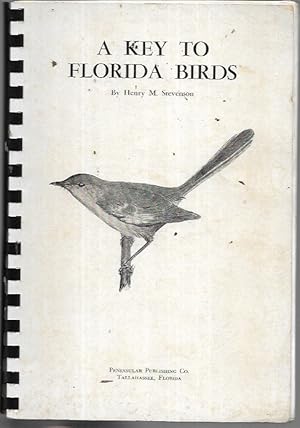 Seller image for A Key to Florida Birds (1960 for sale by Bookfeathers, LLC