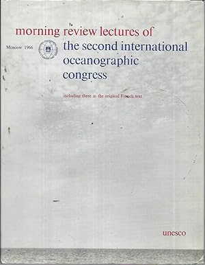 Morning Review Lectures Of The Second International Oceanographic Congress, Moscow 1966 (includin...