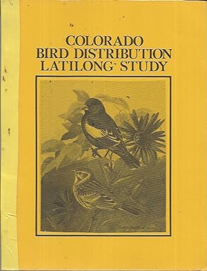 Seller image for Colorado Bird Distribution Latilong Study, 1982 for sale by Bookfeathers, LLC