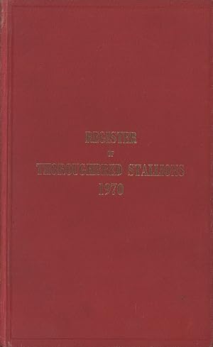 Imagen del vendedor de REGISTER OF THOROUGHBRED STALLIONS - 1970 (VOL. XXIX) a la venta por Sportspages