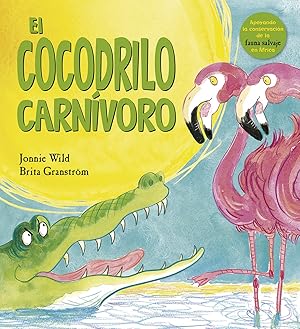 Seller image for El cocodrilo carnvoro for sale by Imosver