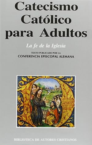 Seller image for Catecismo catlico para adultos.I: La fe de la Iglesia for sale by Imosver