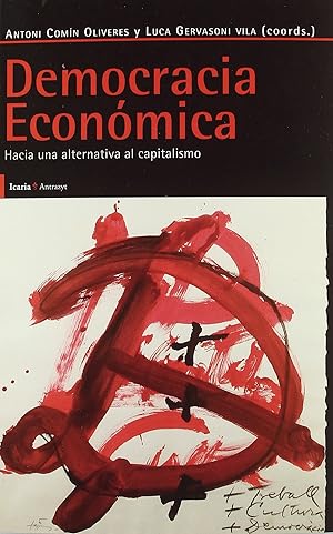 Seller image for Democracia Econmica Hacia una alternativa al capitalismo for sale by Imosver