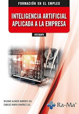 IFCT163PO Inteligencia artificial aplicada a la empresa