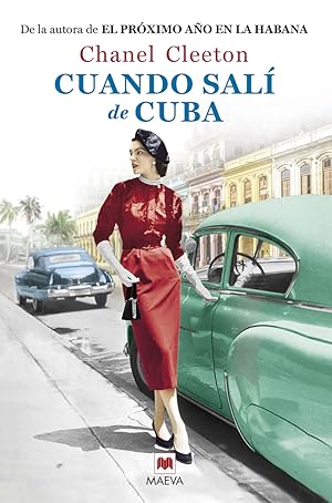 Imagen del vendedor de Cuando sal de Cuba Una mujer entre el amor, la nostalgia por su pas y el deseo de venganza a la venta por Imosver