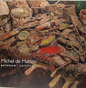 Image du vendeur pour Michel de Matteis : Peinture / Painting mis en vente par Philippe Lucas Livres Anciens