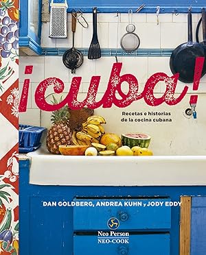 Image du vendeur pour CUBA! Recetas e historias de la cocina cubana mis en vente par Imosver