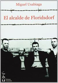 Seller image for Alcalde de floridsdorf. irreverentes for sale by Imosver