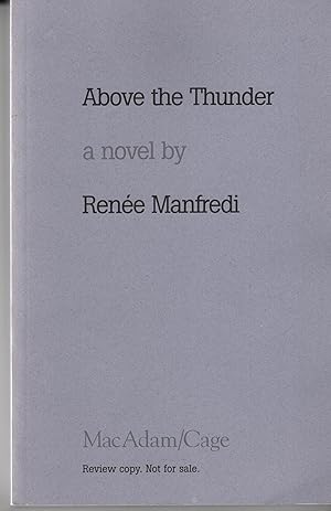 Seller image for Above the Thunder (Review Copy) for sale by Cher Bibler