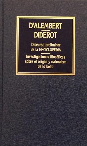 Seller image for Discurso Preliminar De La Enciclopedia- Investigaciones Filosficas Sobre El Origen Y Naturaleza De Lo Bello (Spanish Edition) for sale by Von Kickblanc