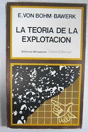 Seller image for TEORA DE LA EXPLOTACIN for sale by ABACO LIBROS USADOS