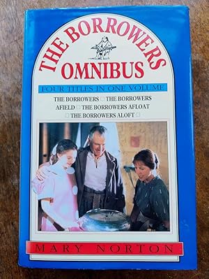 Seller image for The Borrowers Omnibus: The Borrowers,The Borrowers Afield,The Borrowers Afloat,The Borrowers Aloft for sale by Johnston's Arran Bookroom