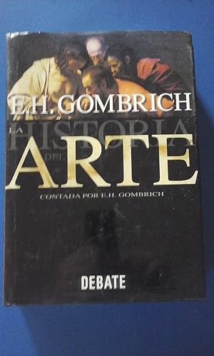 Imagen del vendedor de LA HISTORIA DEL ARTE CONTADA POR E. H. GOMBRICH (Barcelona, 2000) a la venta por Multilibro